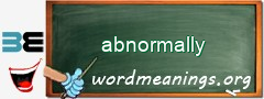 WordMeaning blackboard for abnormally